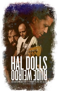 Hal Dolls and Rude Weirdo
