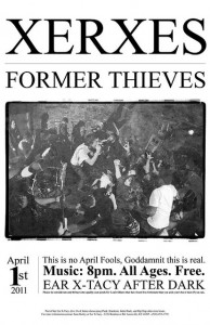 Xerxes & Former Thieves at Ear X-Tacy After Dark